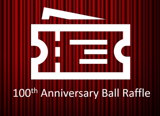 100th Anniversary Ball Raffle