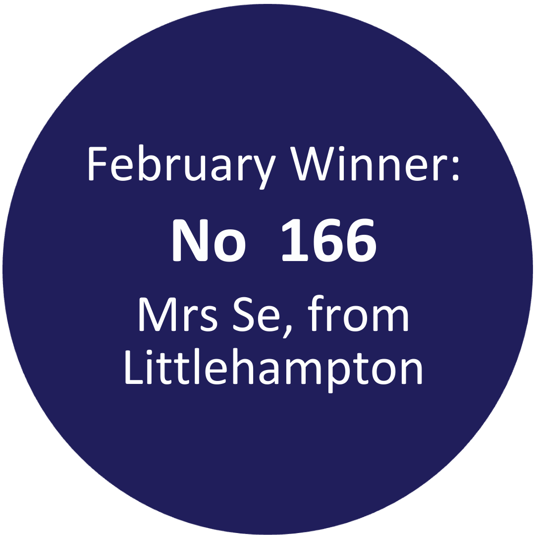 February 200 club winner Mrs Se from Littlehampton with number 166